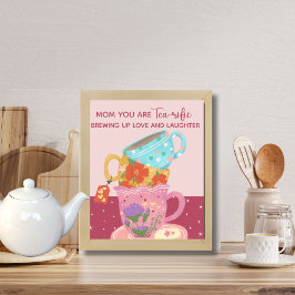 Schattige roze mam je bent theevriendelijk poster