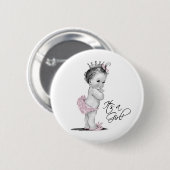 Schattige roze prinses is een meisje Button (Voorkant /achterkant)