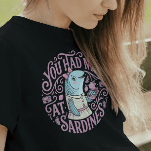 Schattige Roze Sardines Cartoon Citaat T-shirt