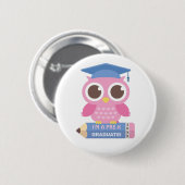 Schattige Roze Uil en Potlood, Ik Ben Afgestudeerd Ronde Button 5,7 Cm (Voorkant /achterkant)