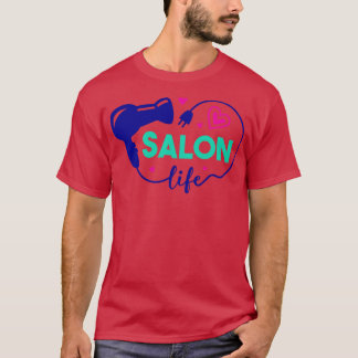 Schattige Salon Life Hair Stylist Kapper Art 1 T-shirt