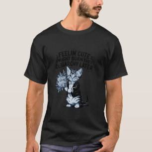 Schattige Sarcastische Kat Verbrand de Oligarchie T-shirt