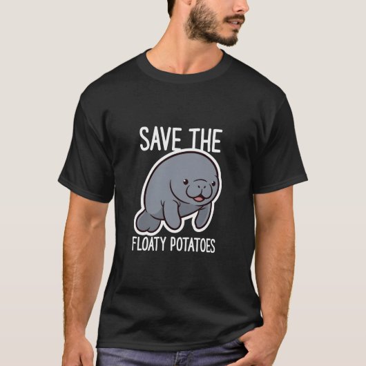 Schattige Save The Floaty Potatoes Manatee Cartoon T-shirt (Voorkant)