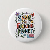 Schattige Save the Planet Ecowarrier Ronde Button 5,7 Cm (Voorkant)