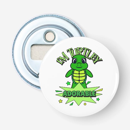 Schattige Schildpad Grappige Quote Turtley Schatti Button Flesopener (Voorkant)