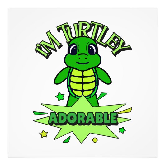 Schattige Schildpad Grappige Quote Turtley Schatti Foto Afdruk (Voorkant)