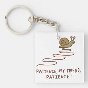Schattige Slak Geduld Motivatie Spreuk Sleutelhanger