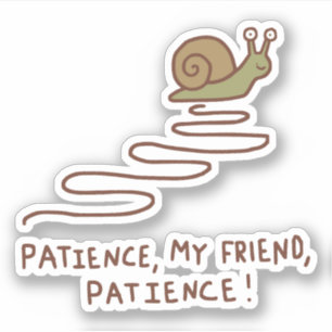 Schattige Slak Geduld Motivatie Spreuk Sticker