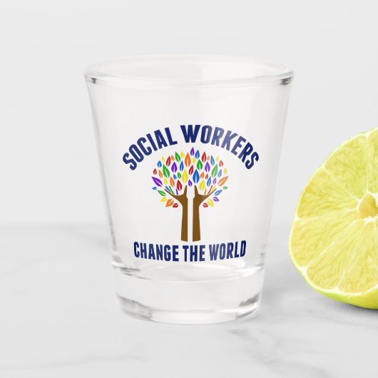 Schattige sociaal werk Quote sociaal werker Shot Glas (Voorkant)