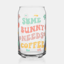 Schattige "Some Bunny Needs Coffee" grappig