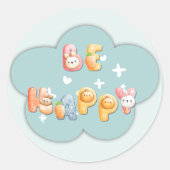 Schattige sticker | Wees gelukkig (Voorkant)