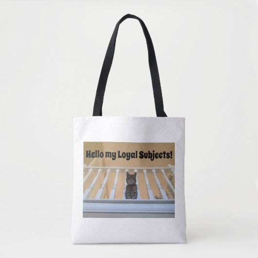 Schattige Tabby Kat Grappige Quote Tote Bag (Voorkant)