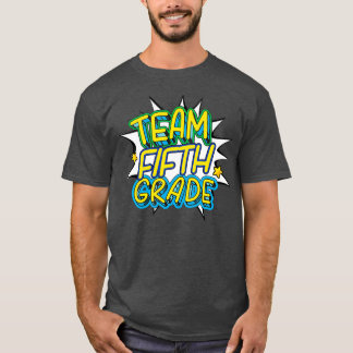 Schattige Team 5th Grade Teacher Student T - shirt