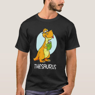 Schattige Thesaurus Dinosaurus Synoniemen Antoniem T-shirt