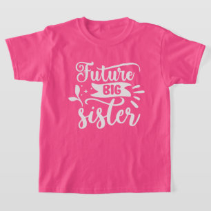 Schattige toekomstige grote zus woordkunst t-shirt