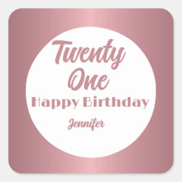 Schattige Twenty One Roos Gold Script Happy Birthd Vierkante Sticker