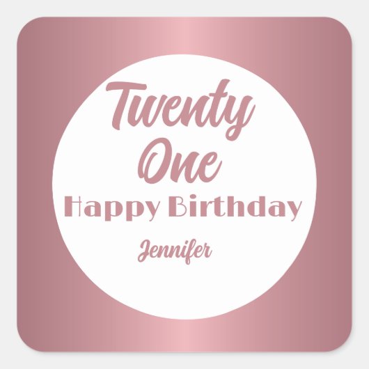 Schattige Twenty One Roos Gold Script Happy Birthd Vierkante Sticker (Voorkant)
