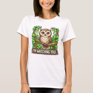 Schattige Uil - Ik Hou Je in de Gaten T-shirt