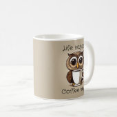 Schattige Uil Life Happens Funny Coffee Mok (Voorkant rechts)