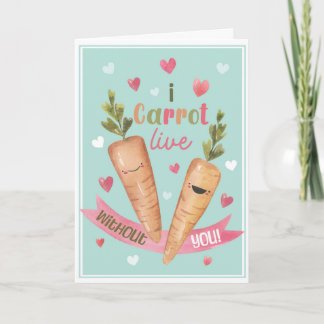 Schattige Valentijnkaart Ik Wortel Kan Niet Zonder Kaart