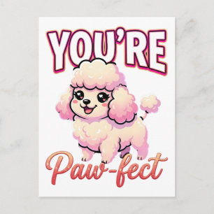 Schattige Valentijns Poodle – Je bent Poot-ject Briefkaart