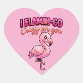 Schattige Valentijnsflamingo–Ik word Flamin-Go gek Hart Sticker