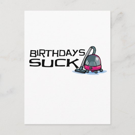 Schattige, "Verjaardagen zuigen" vacuüm Briefkaart (Voorkant)
