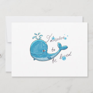 Schattige walvis - ik verdien het om bemind te wor kaart