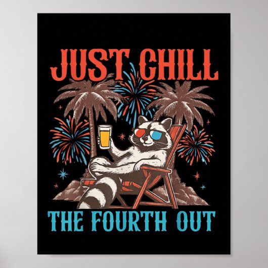 Schattige wasbeer 4 juli patriottisch gewoon chill poster (Voorkant)