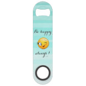 Schattige windenergie Emoji Face-Be altijd gelukki Speed Flessenopener (Voorkant)
