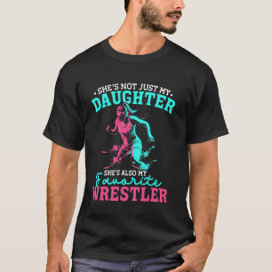 Schattige Worstelende Dochter Favoriete Worstelaar T-shirt