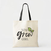 Schattige You Grow Girl Plant Lover's Tote Bag (Voorkant)