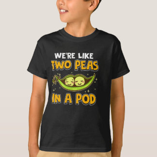 Schattige zijn we als twee erwten in een pod roman t-shirt