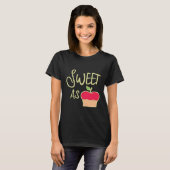 Schattige zoet als appeltaartkoks t-shirt (Voorkant volledig)