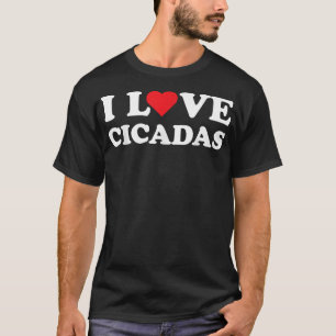 Schattige zomerontwerp voor Cicadas Lovers I Love T-shirt
