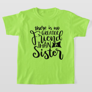 Schattige Zuster Vriend woord kunst T-shirt