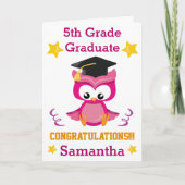 Schattigee 5e klas Afstuderen Roze Uil Congrats Kaart (Voorkant)