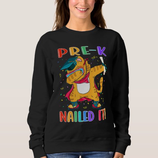 Schattigee afgestudeerde student pre-k nailed it p trui (Voorkant)