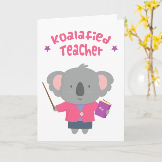 Schattigee Amusing Pun Koala Beer Teacher Kaart (Gele Bloem)