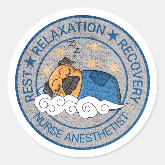 Schattigee Anesthesie / CRNA Rust Relax Herstel Ronde Sticker (Voorkant)