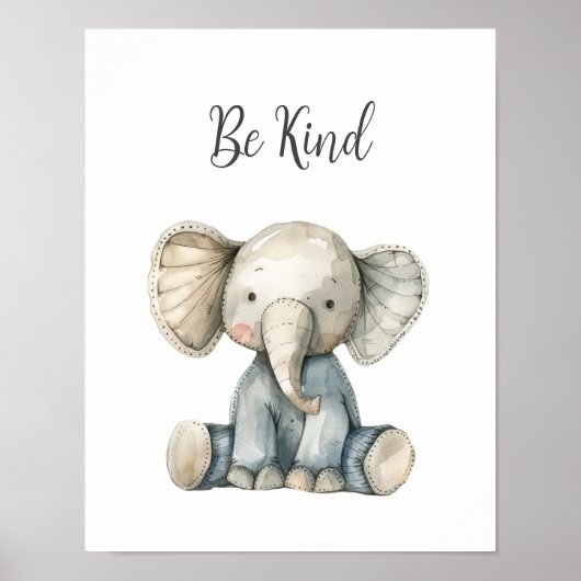 Schattigee Baby Animal Elephant Be Kind Kwekerij K Poster (Voorkant)