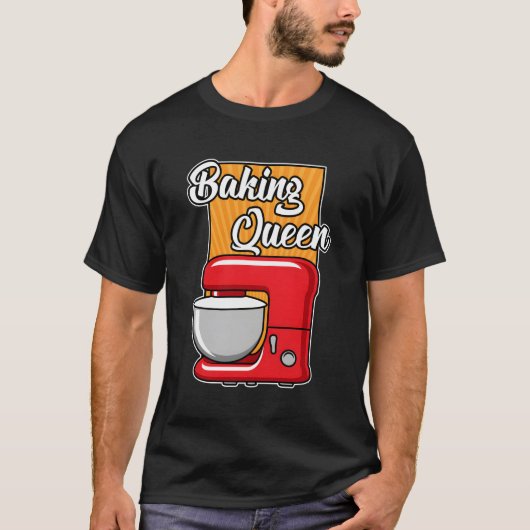 Schattigee Baking Gift Baking Queen Cake Pastry Ch T-shirt (Voorkant)
