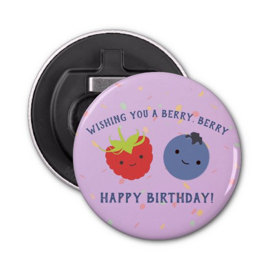 Schattigee Berry Happy Birthday Pun Kawaii bessen Button Flesopener (Voorkant)