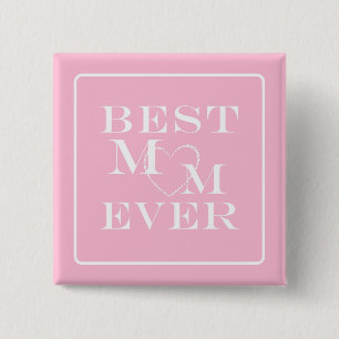 Schattigee "Best Mom Ever" White Heart op Pastel P Vierkante Button 5,1 Cm