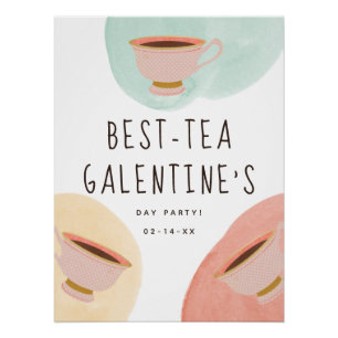 Schattigee Best-Teas Galentine's Day Party Perfect Poster