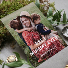 Schattigee BESTE MUMMY OOIT Hart Moederdag Foto Feestdagen Kaart