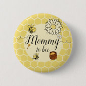 Schattigee bij met Sweet Honey Baby shower Mama-to Ronde Button 5,7 Cm (Voorkant)