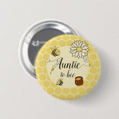 Schattigee bij met Sweet Honey tante-to-bee Button (Voorkant /achterkant)