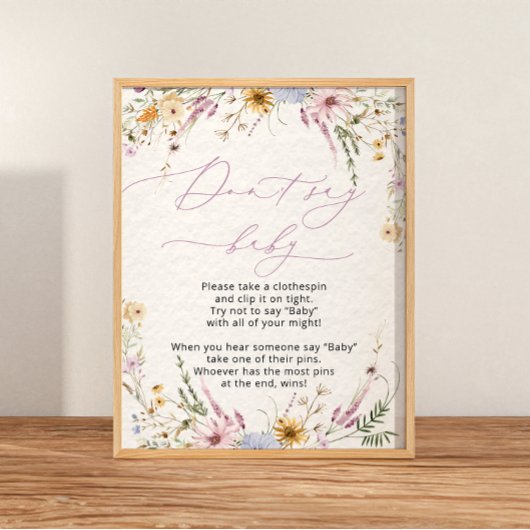 Schattigee bloemen wilde bloemen zeggen niet Baby  Poster