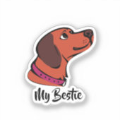Schattigee Brown Dog Sticker | "My Bestie" handges (Voorkant)